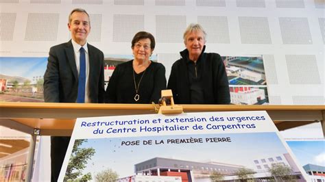 Carpentras L H Pital Investit Pour R Nover Son Service Des Urgences