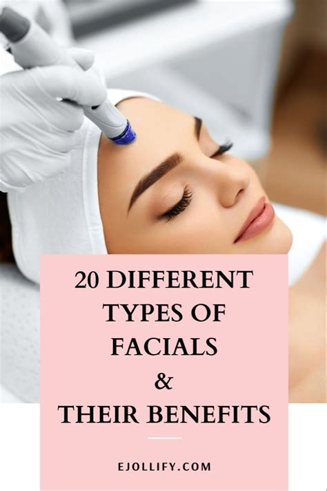 Different Types Of Facials Their Benefits Skincare Treats Types