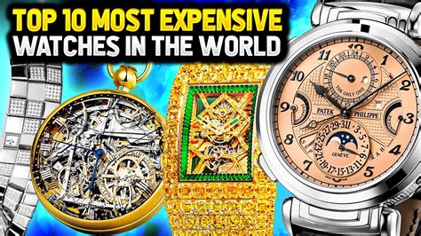 【top10】top 10 Most Expensive Watches In The World Youtube