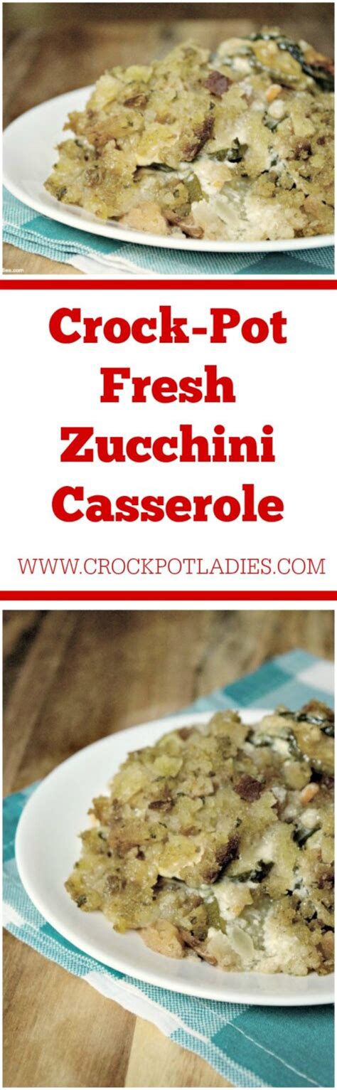 Crock Pot Fresh Zucchini Casserole Crock Pot Ladies