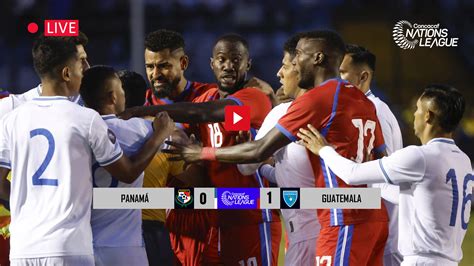 Panamá vs Guatemala EN VIVO ONLINE Liga de Naciones Concacaf