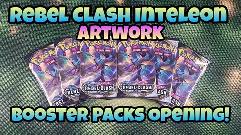 Pokemon Rebel Clash Inteleon Artwork Booster Packs Opening Good