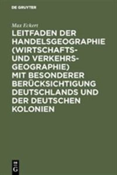 Leitfaden Der Handelsgeographie Wirtschafts Und Verkehrsgeographie