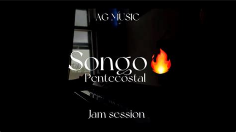 Songo Pentecostal 🔥🔥 Practice Ag Music Youtube