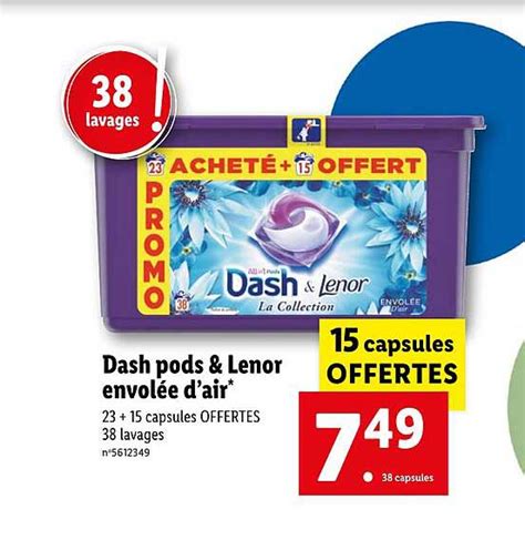 Offre Dash Pods Lenor Envol E D Air Chez Lidl