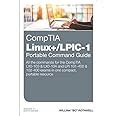 Comptia Linux Lpic Portable Command Guide All The Commands For The