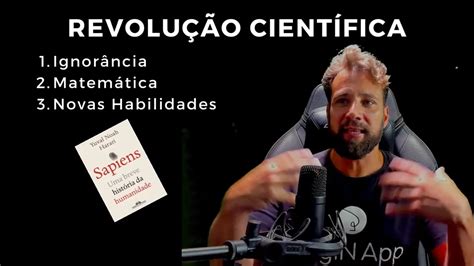 Mudanças que geraram a Revolução Científica YogIN App Academy NeuroYoga