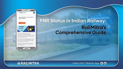 PNR Status in Indian Railway: RailMitra's Comprehensive Guide - FOX ...