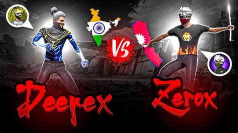 Deepex Ff 🇮🇳 Vs Zerox Ff 🇳🇵 1vs1 Most Demanded Match 😈🌍 Youtube