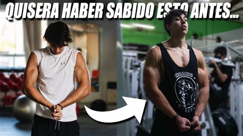 Cosas Que Me Hubiera Gustado Saber Antes De Empezar El Gym Youtube