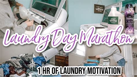 Ultimate Laundry Day Marathon Extreme Laundry Motivation 2021 1 Hr Of Laundry Motivation