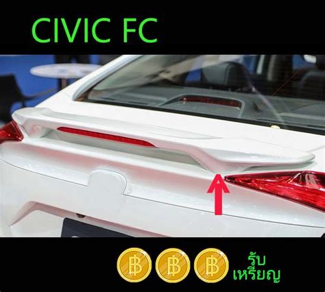 สปอยเลอร์หลัง Spoiler Civic 2016 2020 มีไฟเบรค Th