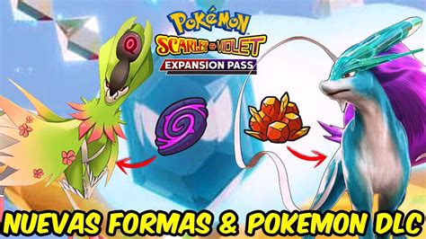 NOVEDADES DLC NUEVAS FORMAS PARADOX OBJETOS Para POKEMON ESCARLATA Y