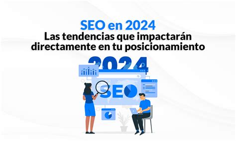 Domina SERP En 2024 Estrategias SEO Avanzadas MarketingHoy