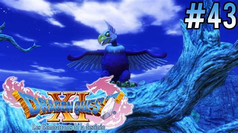 Dragon Quest XI 43 Le Val Des Vautours YouTube