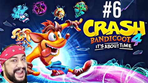 Crash Bandicoot 4 Its About Time Walkthrough 6 تختيم لعبة كراش