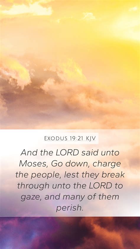 Exodus 19 21 KJV Mobile Phone Wallpaper And The LORD Said Unto Moses