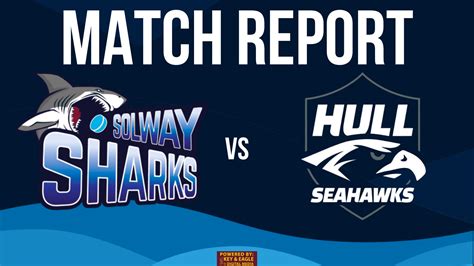 Match Report Sharks 4 Seahawks 2 Solway Sharks Ice Hockey Club