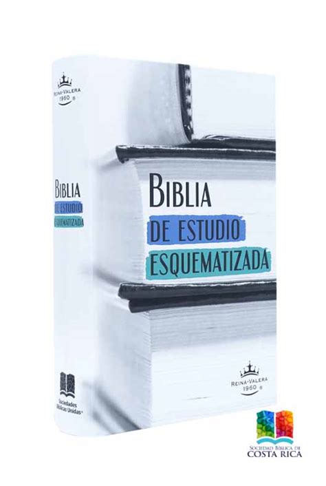 Biblia De Estudio Esquematizada Sociedad B Blica Cr