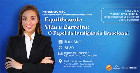 Palestra Como Harmonizar Vida Pessoal E Uma Carreira Bem Sucedida