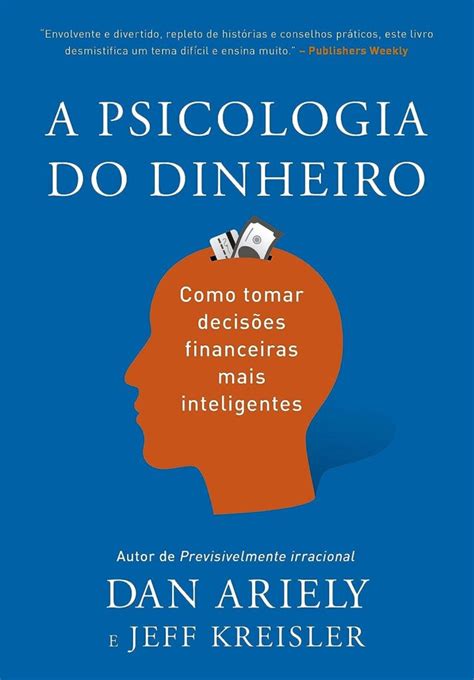 Livros Essenciais Para Entender Sobre Economia Comportamental