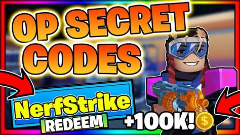 All New Op Secret Codes Roblox Nerf Strike Youtube