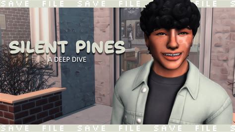 A Deep Dive Into Silent Pines A Base Game Save File The Sims