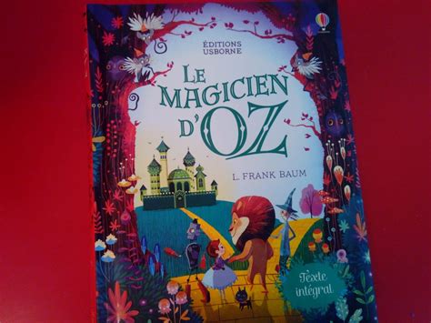 Le magicien d Oz un classique à re découvrir que je vous recommande