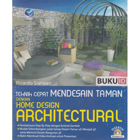 Jual Buku Teknik Cepat Mendesain Taman Dengan Home Design Architectural