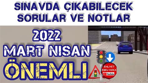 SAKIN KAÇIRMA 2022 MART EHLİYET SINAV SORULARI 2022 NİSAN SORULARI