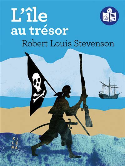 L île au trésor L île au trésor Robert Louis Stevenson broché