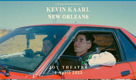 Kevin Kaarl tickets in New Orleans at Joy Theater on Tue, Apr 4, 2023 ...