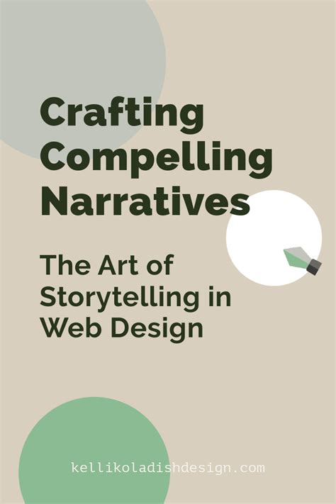 Crafting compelling narratives the art of storytelling in web design ...