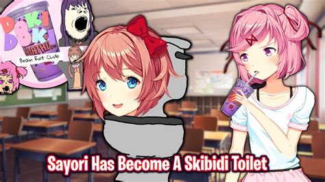 Sayori Has Become A Skibidi Toiletddlc Brainrot Club Mod Youtube