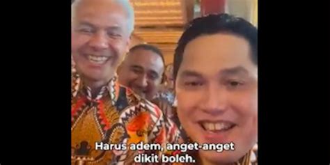 Usai Jokowi Minta Pilpres Adem Erick Thohir Hampiri Puan Dan Ganjar