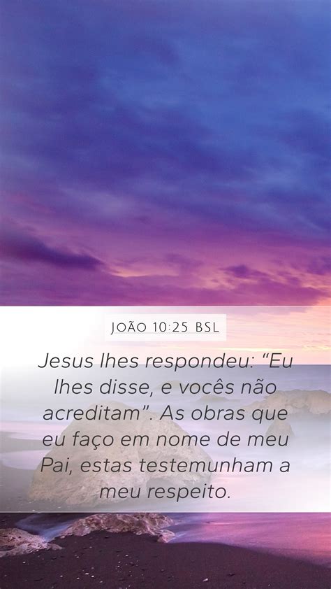 Jo O Bsl Mobile Phone Wallpaper Jesus Lhes Respondeu Eu Lhes