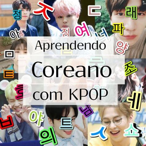 Aprendendo Coreano Kpop Parte Vamos Aprender Coreano Amino