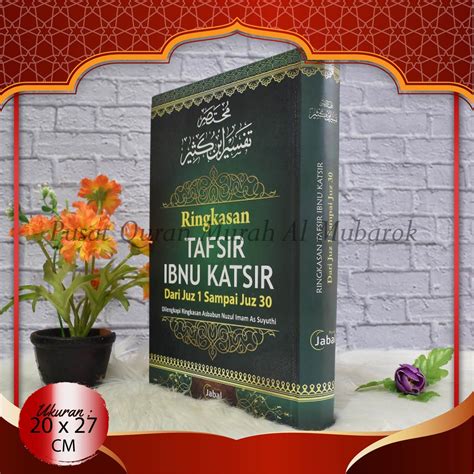 Jual Buku Ringkasan Tafsir Ibnu Katsir Dari Juz Sampai Juz Dan