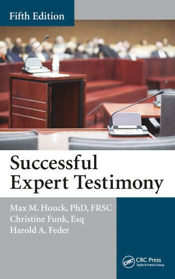 Successful Expert Testimony Crc Press Book