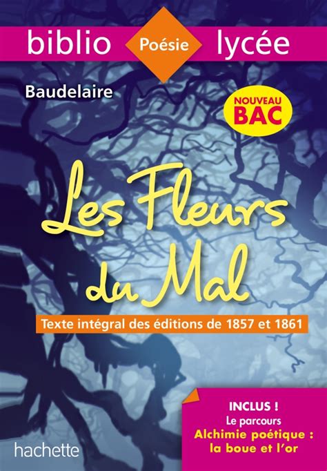 Bibliolyc E Les Fleurs Du Mal Charles Baudelaire Hachette