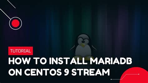 How To Install Mariadb On Centos Stream Vps Tutorial Youtube