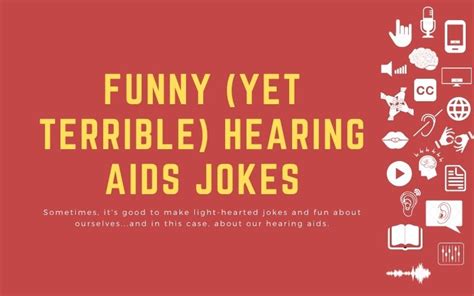 Funny Yet Terrible Hearing Aids Jokes