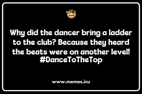 150 Best Dance Memes That Will Make You Laugh And Dance Along Memes