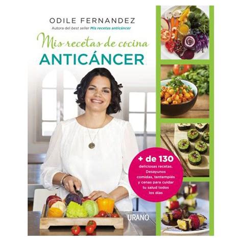 Libro Mis Recetas De Cocina Antic Ncer Odile Fern Ndez