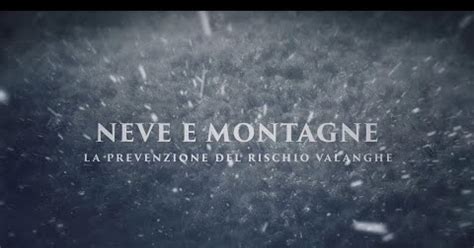 Il Blog Della Montagna Film Documentario Neve E Valanghe La