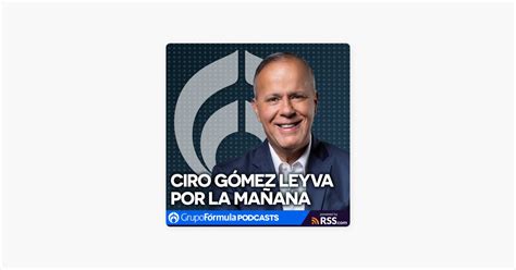 ‎ciro Gómez Leyva Por La Mañana Esto Dice Andrés Roemer Desde El