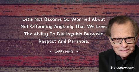 30 Best Larry King Quotes