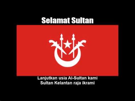 Malaysian State Anthem Of Kelantan Selamat Sultan Nightcore Style