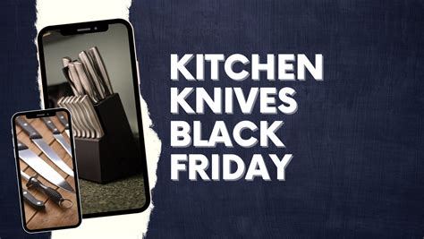 Kitchen Knives Black Friday - Everyday Is Black Friday Deals