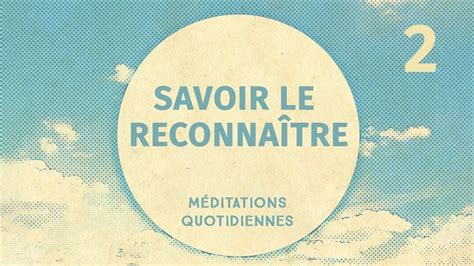 Savoir le reconnaître Pâques voilà notre espérance Méditation 2